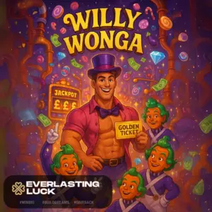 WILLY WONGA: THE NAUGHTY GOLDEN CASH FACTORY! OVER £5700 IN PRIZES! ONLY £1.11!
