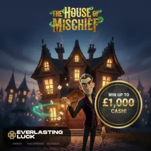 THE HOUSE OF MISCHIEF! ONLY 20p! £12,000 IN PRIZES!